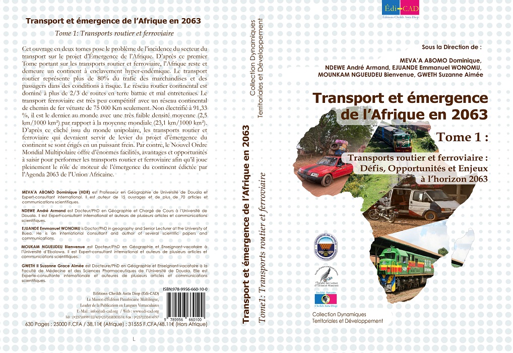 Transport et émergence de l’Afrique en 2063. Tome 1: Transports routier et ferroviaire   